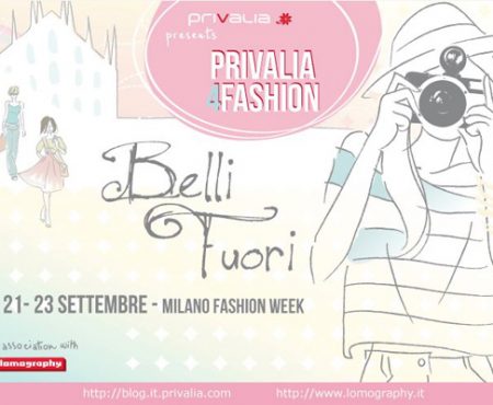 progetto “Belli Fuori” – Privalia e Lomography.it insieme per la MFW