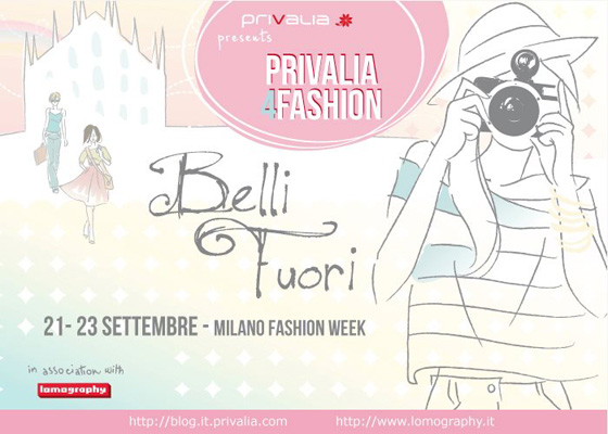 progetto “Belli Fuori” – Privalia e Lomography.it insieme per la MFW